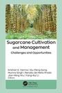Cover: Sugarcane Cultivation and Management - Apple Academic Press Inc.