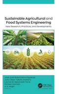 Cover: Sustainable Agricultural and Food Systems Engineering - Apple Academic Press Inc.