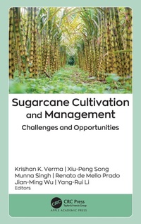 Enlarge image Cover: Sugarcane Cultivation and Management - Apple Academic Press Inc.