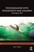 Cover: Psychoanalysis with Adolescents and Children - Routledge