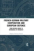 Cover: French-German Military Cooperation and European Defence - Routledge