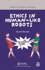 Cover: Ethics in Human-like Robots - Routledge