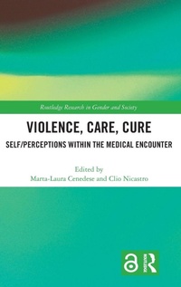Enlarge image Cover: Violence, Care, Cure - Routledge
