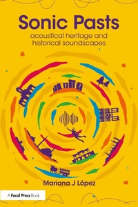 Abbildung von: Sonic Pasts - Focal Press