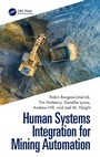 Cover: Human Systems Integration for Mining Automation - CRC Press