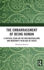 Cover: The Embarrassment of Being Human - Routledge