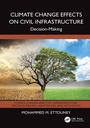 Cover: Climate Change Effects on Civil Infrastructure - CRC Press