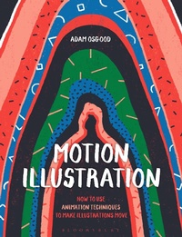 Abbildung von: Motion Illustration - Bloomsbury Visual Arts
