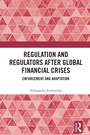 Cover: Regulation and Regulators after Global Financial Crises - Routledge