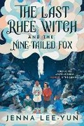 Cover: The Last Rhee Witch and the Nine-Tailed Fox - Hyperion