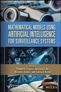 Cover: Mathematical Models Using Artificial Intelligence for Surveillance Systems - Wiley