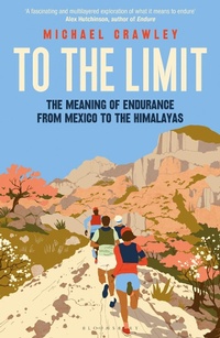Abbildung von: To the Limit - Bloomsbury Sport