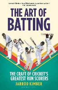 Abbildung von: The Art of Batting - Bloomsbury Sport