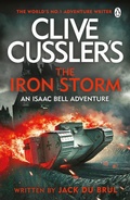 Cover: Clive Cussler's The Iron Storm - Penguin Books Ltd