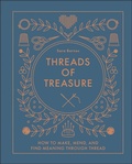 Cover: Threads of Treasure - Schiffer Craft
