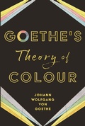 Cover: Goethe's Theory of Colour - Read Books Ltd.