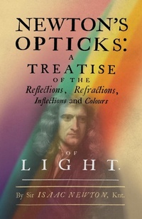 Abbildung von: Newton's Opticks - Read Books