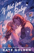 Cover: If Not For My Baby - Quercus Publishing