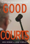 Cover: Good Courts: The Case for Problem-Solving Justice - quidpro