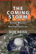 Cover: The Coming Storm: Extreme Weather and Our Terrifying Future - quidpro