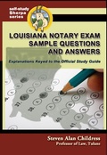 Cover: Louisiana Notary Exam Sample Questions and Answers: Explanations Keyed to the Official Study Guide - quidpro