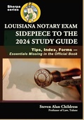 Cover: Louisiana Notary Exam Sidepiece to the 2024 Study Guide: Tips, Index, Forms-Essentials Missing in the Official Book - Quid Pro, LLC