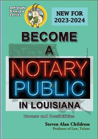 Abbildung von: Become a Notary Public in Louisiana (New for 2023-2024): Process and Possibilities - quidpro