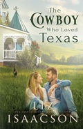 Cover: The Cowboy Who Loved Texas - AEJ Creative Works
