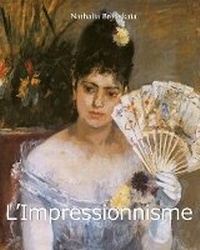 Abbildung von: L'Impressionnisme - Parkstone Press USA, Limited