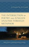 Bild: The Intersection of Poetry and Jungian Analysis Through Metaphor - Lexington Books