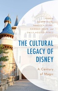 Cover: The Cultural Legacy of Disney - Lexington Books