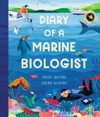 Enlarge image Cover: Diary of a Marine Biologist - Walker Books Australia