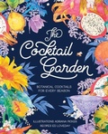 Cover: The Cocktail Garden - Hardie Grant Books