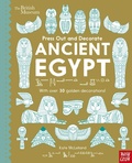 Cover: British Museum Press Out and Decorate: Ancient Egypt - Nosy Crow Ltd