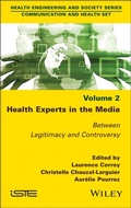 Cover: Health Experts in the Media, Volume 2 - Wiley-ISTE
