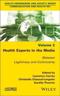 Enlarge image Cover: Health Experts in the Media, Volume 2 - Wiley-ISTE
