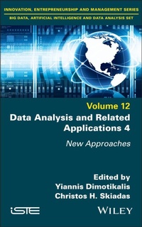 Enlarge image Cover: Data Analysis and Related Applications 4 - Wiley-ISTE