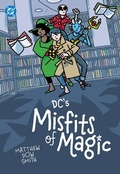 Cover: DC's Misfits of Magic - DC Comics