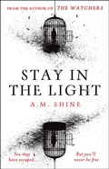 Cover: Stay in the Light - Head of Zeus -- an Aries Book