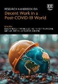 Cover: Research Handbook on Decent Work in a Post-COVID-19 World - Edward Elgar Publishing
