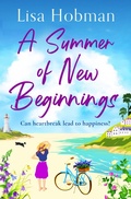 Cover: A Summer of New Beginnings - Boldwood Books Ltd
