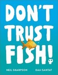 Cover: Don't Trust Fish! - Andersen Press Ltd