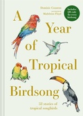 Cover: A Year of Tropical Birdsong - Batsford
