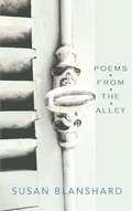 Cover: Poems From The Alley (Susan Blanshard Poems, #3) - Page Addie Press