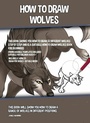 Cover: How to Draw Wolves - Ridgeman Mental Health Books