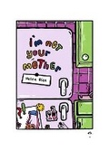 Cover: I'm Not Your Mother - Written Off Publishing