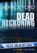 Cover: Dead Reckoning - Harvey Berrick Publishing