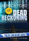 Cover: Dead Reckoning - Harvey Berrick Publishing