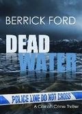 Cover: Dead Water - Harvey Berrick Publishing