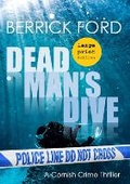Cover: Dead Man's Dive - Harvey Berrick Publishing